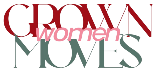 Grown Woman Moves